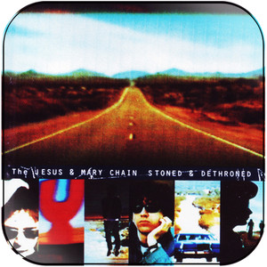 The Jesus and Mary Chain Stoned Dethroned Album Cover Sticker The Jesus and Mary Chain Stoned Dethroned Album Cover Sticker