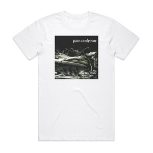 Pain Confessor Poor Mans Crown Album Cover T-Shirt White Pain Confessor Poor Mans Crown Album Cover T-Shirt White
