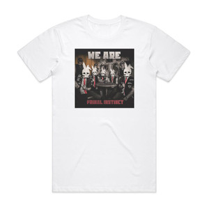 Primal instinct We Are Album Cover T-Shirt White