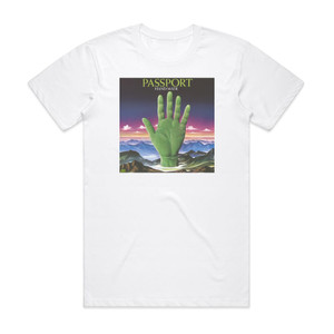 Passport Hand Made Album Cover T-Shirt White Passport Hand Made Album Cover T-Shirt White