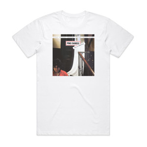 Pino Daniele Bella Mbriana Album Cover T-Shirt White Pino Daniele Bella Mbriana Album Cover T-Shirt White