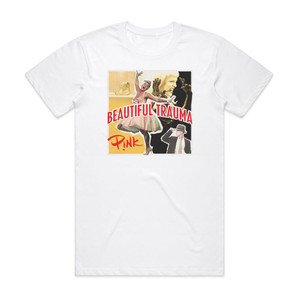 Pink Beautiful Trauma 2 Album Cover T-Shirt White Pink Beautiful Trauma 2 Album Cover T-Shirt White