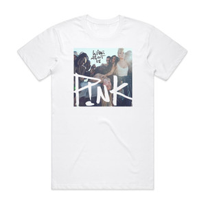 Pink What About Us 1 Album Cover T-Shirt White