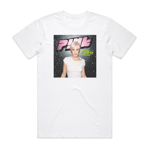 Pink Get The Party Started Album Cover T-Shirt White
