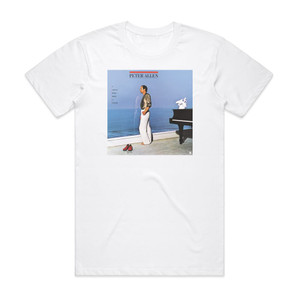Peter Allen I Could Have Been A Sailor Album Cover T-Shirt White Peter Allen I Could Have Been A Sailor Album Cover T-Shirt White