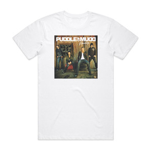 Puddle of Mudd Famous Album Cover T-Shirt White Puddle of Mudd Famous Album Cover T-Shirt White