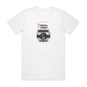 Pretenders Pirate Radio Album Cover T-Shirt White Pretenders Pirate Radio Album Cover T-Shirt White