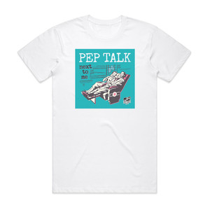 Pep Talk Next To Me Album Cover T-Shirt White Pep Talk Next To Me Album Cover T-Shirt White