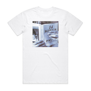 Paul Westerberg 14 Songs Album Cover T-Shirt White Paul Westerberg 14 Songs Album Cover T-Shirt White