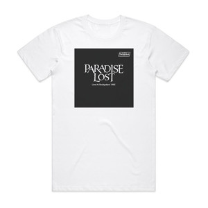 Paradise Lost Live At Rockpalast 1995 Album Cover T-Shirt White