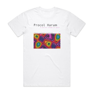 Procol Harum A Whiter Shade Of Pale Album Cover T-Shirt White Procol Harum A Whiter Shade Of Pale Album Cover T-Shirt White