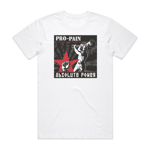 Pro-Pain Absolute Power Album Cover T-Shirt White Pro-Pain Absolute Power Album Cover T-Shirt White