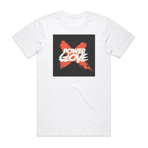 Power Glove So Bad Album Cover T-Shirt White Power Glove So Bad Album Cover T-Shirt White