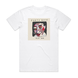 Porto Geese Also Void Album Cover T-Shirt White Porto Geese Also Void Album Cover T-Shirt White