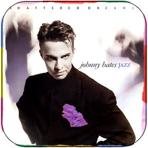 Johnny Hates Jazz Shattered Dreams Album Cover Sticker