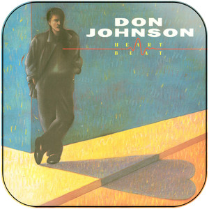 Don Johnson Heart Beat Album Cover Sticker Don Johnson Heart Beat Album Cover Sticker