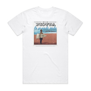 Piotta La Grande Onda Album Cover T-Shirt White Piotta La Grande Onda Album Cover T-Shirt White