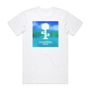 Qumu Overworld Day From Terraria Album Cover T-Shirt White Qumu Overworld Day From Terraria Album Cover T-Shirt White