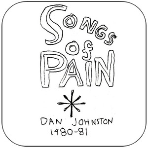 Daniel Johnston Songs Of Pain Album Cover Sticker Daniel Johnston Songs Of Pain Album Cover Sticker
