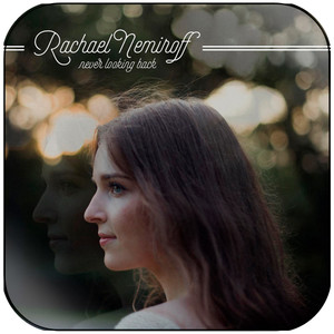 Rachael Nemiroff Never Looking Back Album Cover Sticker Rachael Nemiroff Never Looking Back Album Cover Sticker