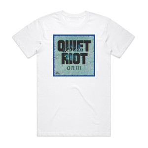 Quiet Riot Qr Iii 1 Album Cover T-Shirt White Quiet Riot Qr Iii 1 Album Cover T-Shirt White