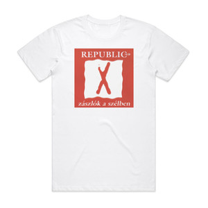 Republic Zszlk A Szlben Album Cover T-Shirt White