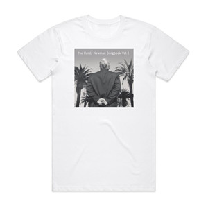Randy Newman The Randy Newman Songbook Volume 1 Album Cover T-Shirt White Randy Newman The Randy Newman Songbook Volume 1 Album Cover T-Shirt White