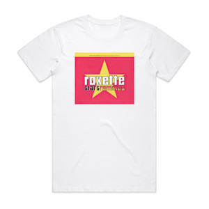 Roxette Stars 1 Album Cover T-Shirt White Roxette Stars 1 Album Cover T-Shirt White