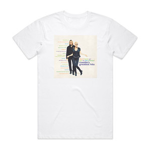 Roxette Roxettes Greatest Hits Dont Bore Us Get To The Chorus Album Cover T-Shirt White Roxette Roxettes Greatest Hits Dont Bore Us Get To The Chorus Album Cover T-Shirt White