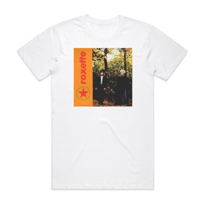 Roxette Fading Like A Flower Every Time You Leave 2 Album Cover T-Shirt White Roxette Fading Like A Flower Every Time You Leave 2 Album Cover T-Shirt White