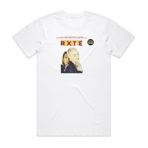 Roxette Fireworks 2 Album Cover T-Shirt White Roxette Fireworks 2 Album Cover T-Shirt White