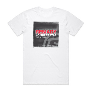 Remady No Superstar The Album Album Cover T-Shirt White
