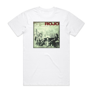 Rojo Con El Corazn En La Mano Album Cover T-Shirt White Rojo Con El Corazn En La Mano Album Cover T-Shirt White