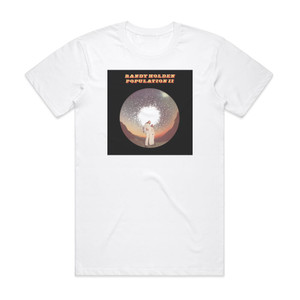 Randy Holden Population Ii Album Cover T-Shirt White Randy Holden Population Ii Album Cover T-Shirt White