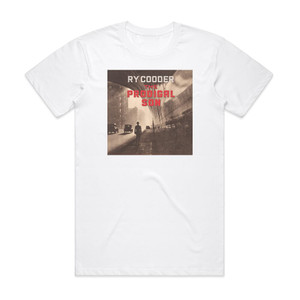 Ry Cooder The Prodigal Son Album Cover T-Shirt White Ry Cooder The Prodigal Son Album Cover T-Shirt White