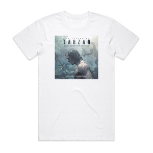 Rupert Gregson-Williams The Legend Of Tarzan Album Cover T-Shirt White
