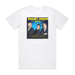 Ricchi e poveri Ricchi Poveri Album Cover T-Shirt White Ricchi e poveri Ricchi Poveri Album Cover T-Shirt White