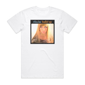 Rita Lee Build Up Album Cover T-Shirt White