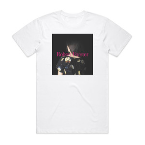 Robert Forster Songs To Play Album Cover T-Shirt White Robert Forster Songs To Play Album Cover T-Shirt White