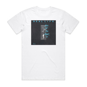 Real Life Send Me An Angel 89 Album Cover T-Shirt White Real Life Send Me An Angel 89 Album Cover T-Shirt White