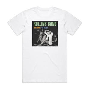 Rollins Band Get Some Go Again Album Cover T-Shirt White