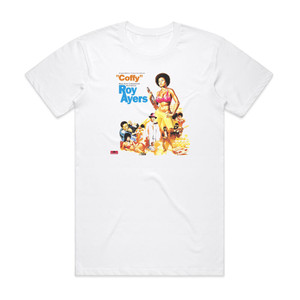 Roy Ayers Coffy Album Cover T-Shirt White Roy Ayers Coffy Album Cover T-Shirt White