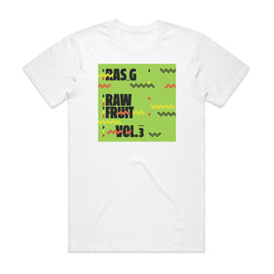Ras G Raw Fruit Volume 3 Album Cover T-Shirt White Ras G Raw Fruit Volume 3 Album Cover T-Shirt White