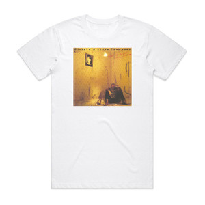 Richard Thompson and Linda Thompson Shoot Out The Lights Album Cover T-Shirt White