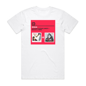 Renaud 2 For 1 Le Retour De Grard Lambert Marche Lombre Album Cover T-Shirt White Renaud 2 For 1 Le Retour De Grard Lambert Marche Lombre Album Cover T-Shirt White