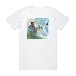 Ray Charles A Message From The People Album Cover T-Shirt White