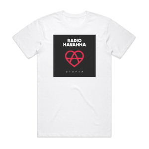 Radio Havanna Utopia Album Cover T-Shirt White Radio Havanna Utopia Album Cover T-Shirt White