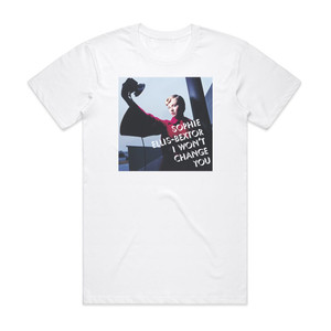 Sophie Ellis-Bextor I Wont Change You Album Cover T-Shirt White