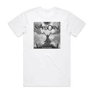 Starborn Born By The Wind Album Cover T-Shirt White Starborn Born By The Wind Album Cover T-Shirt White