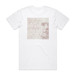 Stephan Bodzin Liebe Ist Album Cover T-Shirt White Stephan Bodzin Liebe Ist Album Cover T-Shirt White